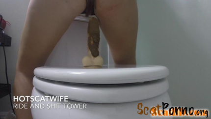 HotScatWife - RIDE and SHIT TOWER