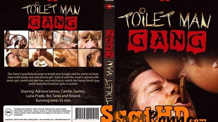 Adriana, Camila, Suelen, Lucia, Bel, Tania and Roland - Toilet Man Gang